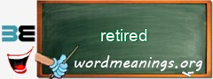 WordMeaning blackboard for retired